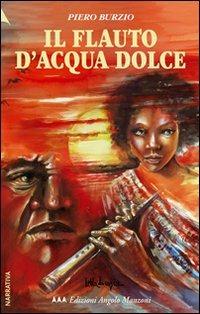 Il flauto d'acqua dolce - Piero Burzio - copertina