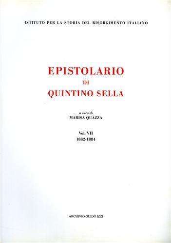Epistolario. Vol. 7: 1882-1884 - Quintino Sella - copertina