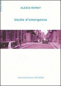 Uscite d'emergenza - Alexis Romay - copertina