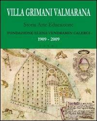 Villa Grimani Valmarana. Storia arte educazione. Ediz. illustrata. Con DVD - copertina