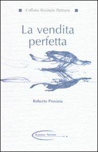 La vendita perfetta - Roberto Provana - copertina