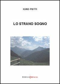 Lo strano sogno - Igino Piutti - copertina