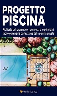 Progetto piscina - Editrice Il Campo - ebook