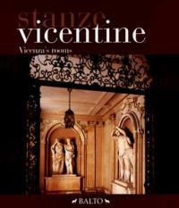 Stanze vicentine. Ediz. italiana e inglese - Franco Barbieri,Kiko Trivellato - copertina