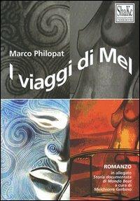 I viaggi di Mel - Marco Philopat - copertina