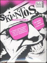 Skiantos. Inascoltable. Con libro - copertina