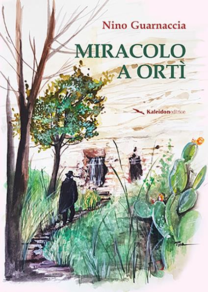 Miracolo a Ortì - Nino Guarnaccia - copertina