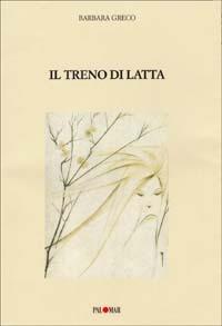 Il treno di latta - Barbara Greco - copertina