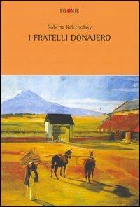 I fratelli Donajero - Roberta Kalechofsky - 2