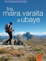 Tra Maira, Varaita e Ubaye