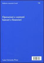 Operazioni e contratti bancari e finanziari. Vol. 7-8