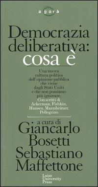 Democrazia deliberativa: cosa è - copertina