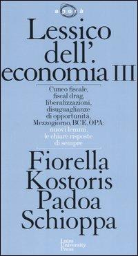 Lessico dell'economia. Vol. 3 - Fiorella Padoa Schioppa Kostoris - copertina