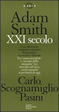 Adam Smith XXI secolo - Carlo Scognamiglio Pasini - copertina