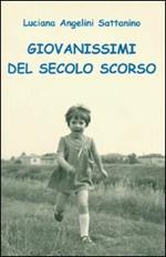 Giovanissimi del secolo scorso