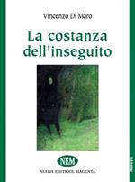 La costanza dell'inseguito