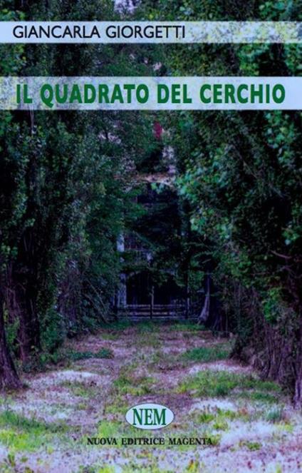 Il quadrato del cerchio - Giancarla Giorgetti - copertina