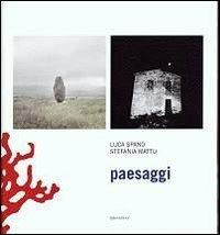 Paesaggi - Stefania Mattu,Luca Spano - copertina