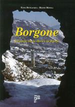 Borgone. Un paese tra la Dora e la Roceja