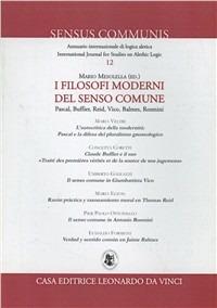 I filosofi moderni del senso comune. Pascal, Buffier, Reid, Vico, Rosmini, Balmes - Mario Mesolella,Pier Paolo Ottonello,Eudaldo Forment - copertina