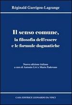 Il senso comune, la filosofia dell'essere e le formule dogmatiche