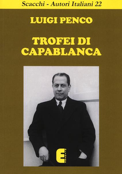 Trofei di Capablanca - Luigi Penco - copertina