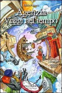 Agenzia Viaggi nel tempo - Ghila Pancera - copertina