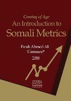 Coming of Age: An Introduction to Somali Metrics - Farah Gamute - cover