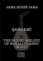 Qaraami: The fading melody of Somali classic music