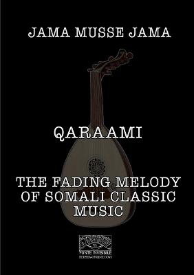 Qaraami: The fading melody of Somali classic music - Jama Musse Jama - cover