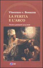 La ferita e l'arco