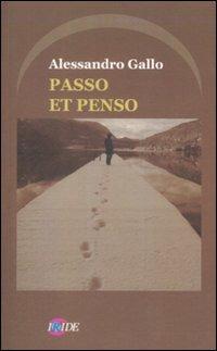 Passo et penso - Alessandro Gallo - copertina