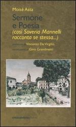 Sermòne e poesia (così Sovera Mannelli racconta se stessa...)