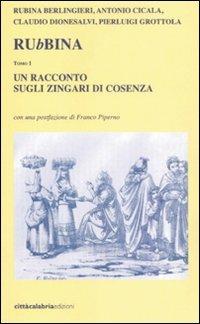 Rubbina. Un racconto sugli zingari di Cosenza - copertina