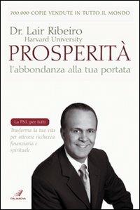 Prosperità. L'abbondanza alla tua portata - Lair Ribeiro - copertina