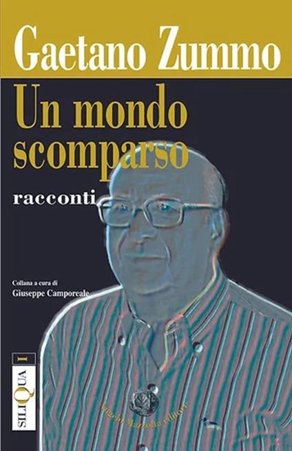 Un mondo scomparso - Gaetano Zummo - copertina