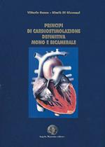 Principi di cardiostimolazione definitiva mono e bicamerale