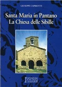 Santa Maria in Pantano. La Chiesa delle Sibille - Giuseppe Capriotti - copertina