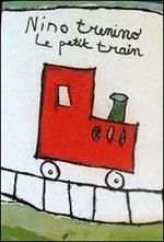 Nino trenino-Le petit train