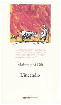 L' incendio - Mohammed Dib - copertina