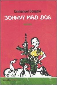 Johnny Mad Dog - Emmanuel Dongala - copertina