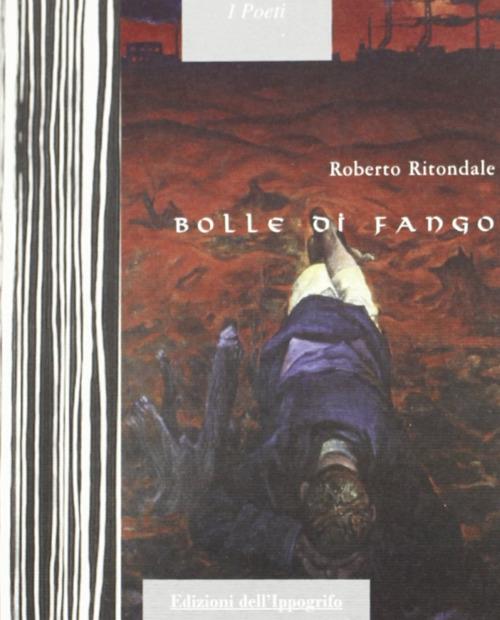 Bolle di fango - Roberto Ritondale - copertina