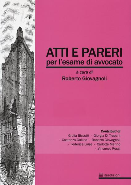 Atti e pareri per l'esame di avvocato - copertina