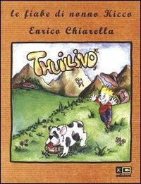 Thuillino - Enrico Chiarella - copertina