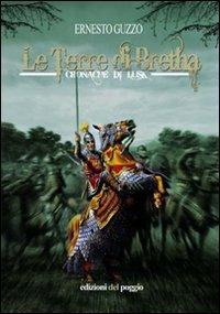 Le terre di Bretha. Cronache di lusk - Ernesto Guzzo - copertina