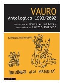Antologica 1993-2002 - Vauro Senesi - copertina