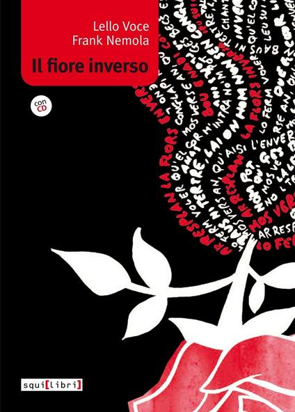 Il fiore inverso. Con CD Audio - Lello Voce,Frank Nemola - copertina