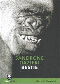 Bestie - Sandrone Dazieri - copertina