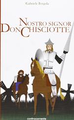 Nostro signor don Chisciotte