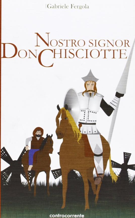 Nostro signor don Chisciotte - Gabriele Fergola - copertina